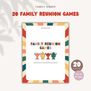 20 Family Reunion Games